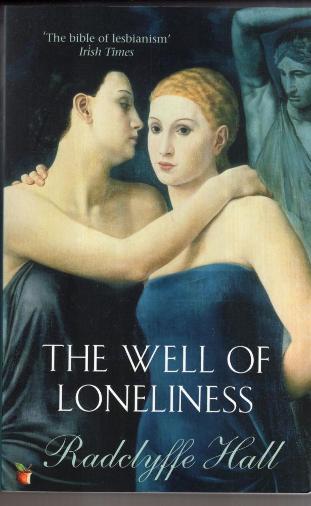 The Well Of Loneliness : Radclyffe Hall – High Street Books