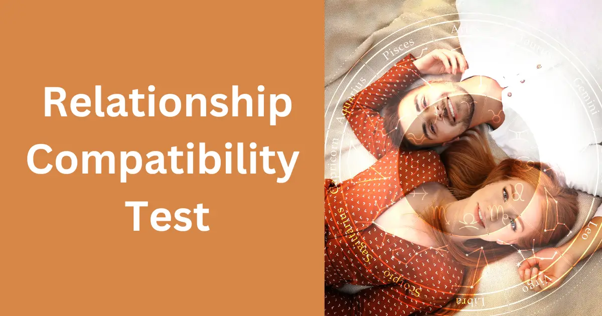 Discover Your Ideal Partner with Relationship Compatibility Assessments