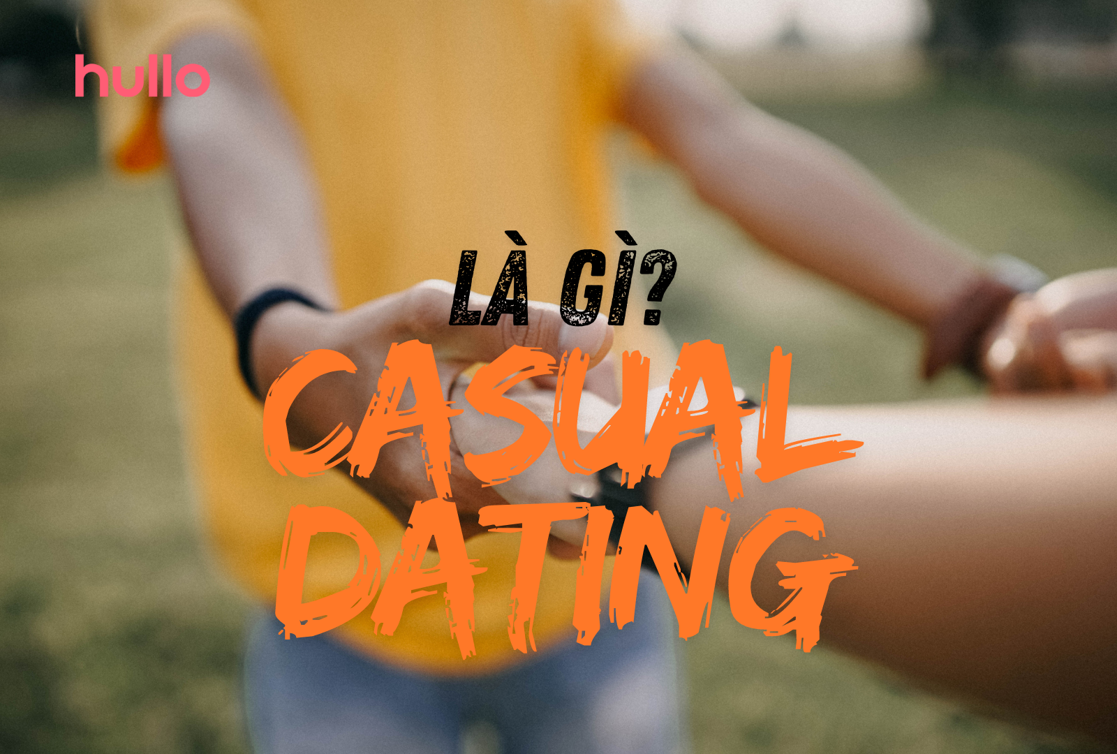 Casual dating