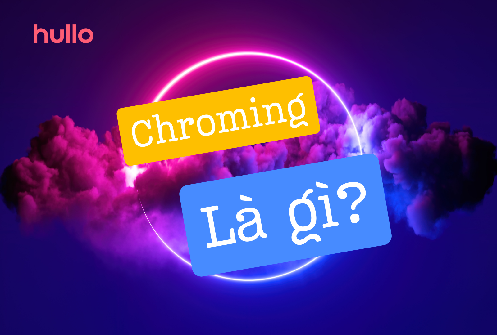 Chroming là gì