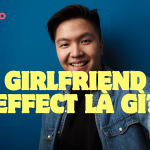 Girlfriend Effect là gì