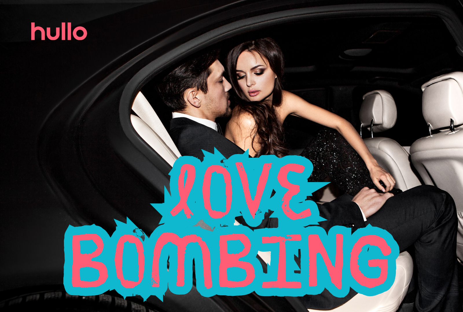 Love Bombing là gì