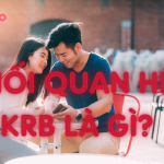 Mối quan hệ KRB là gì