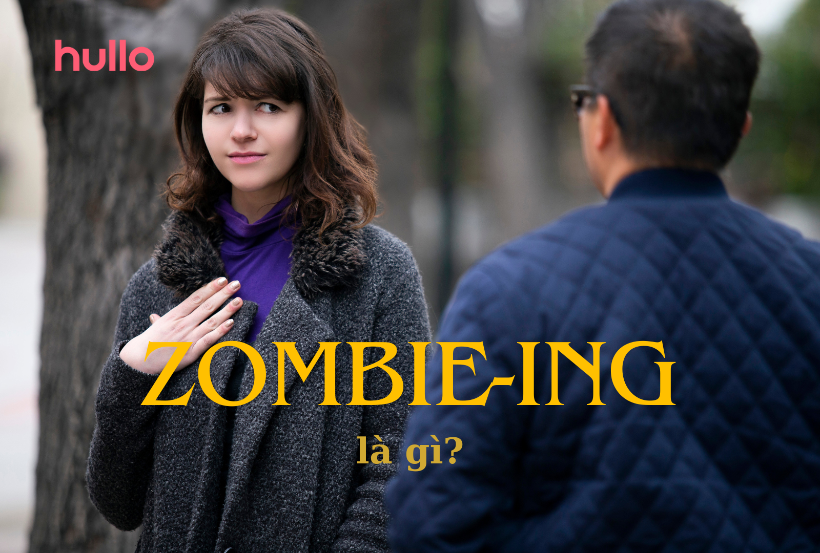 Zombie-ing là gì