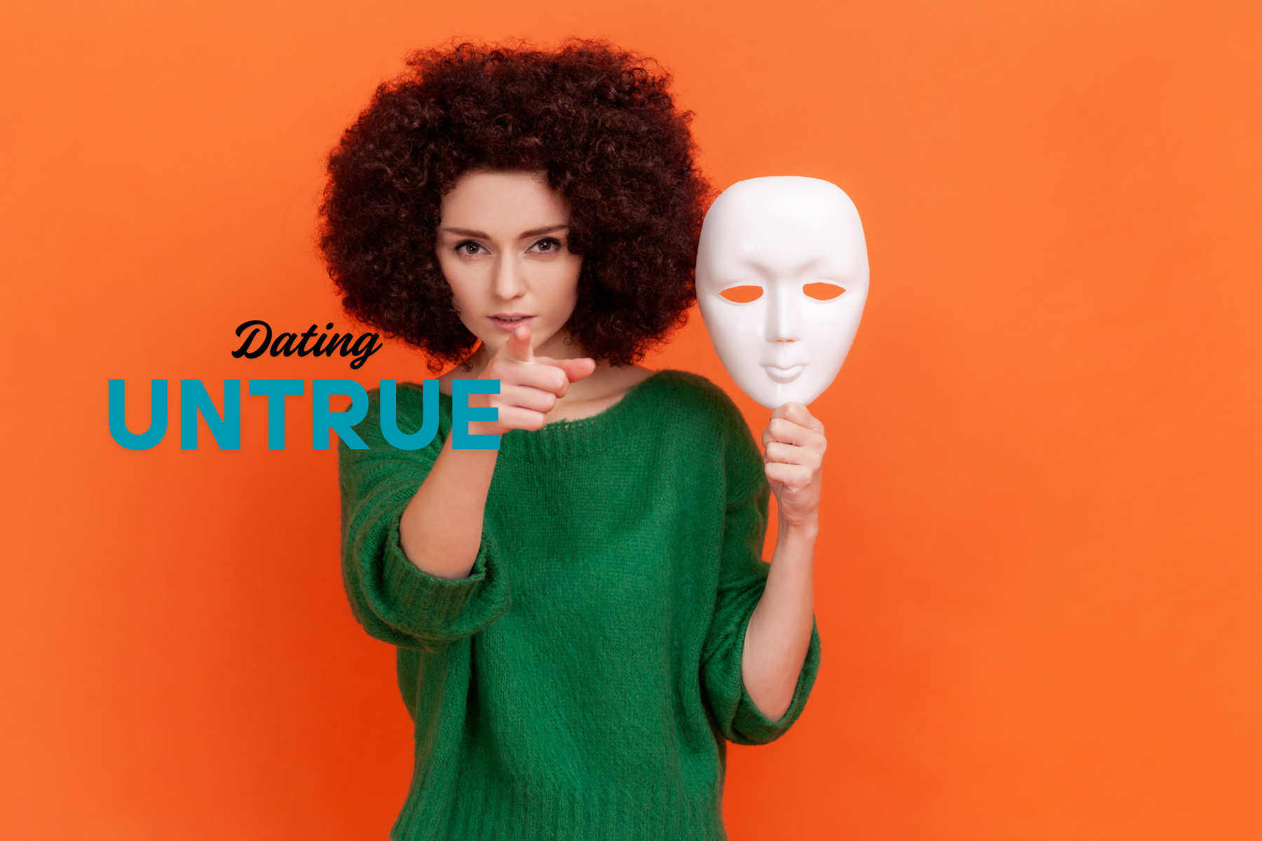 untrue dating