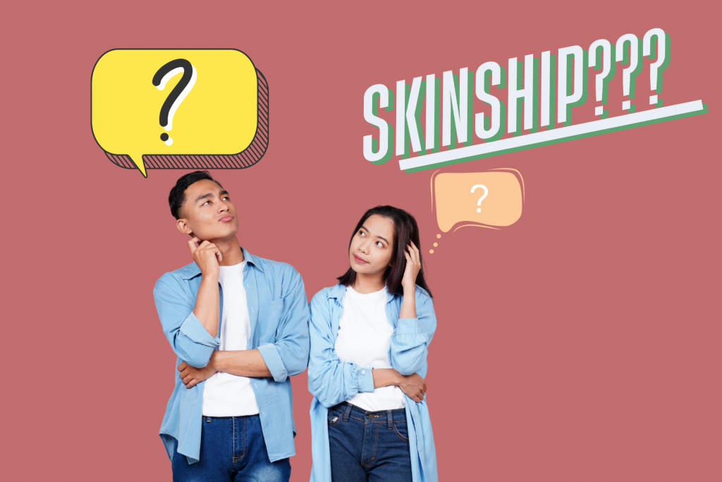 Skinship là gì? Khi một cái chạm nhẹ cũng làm tim ta rộn ràng