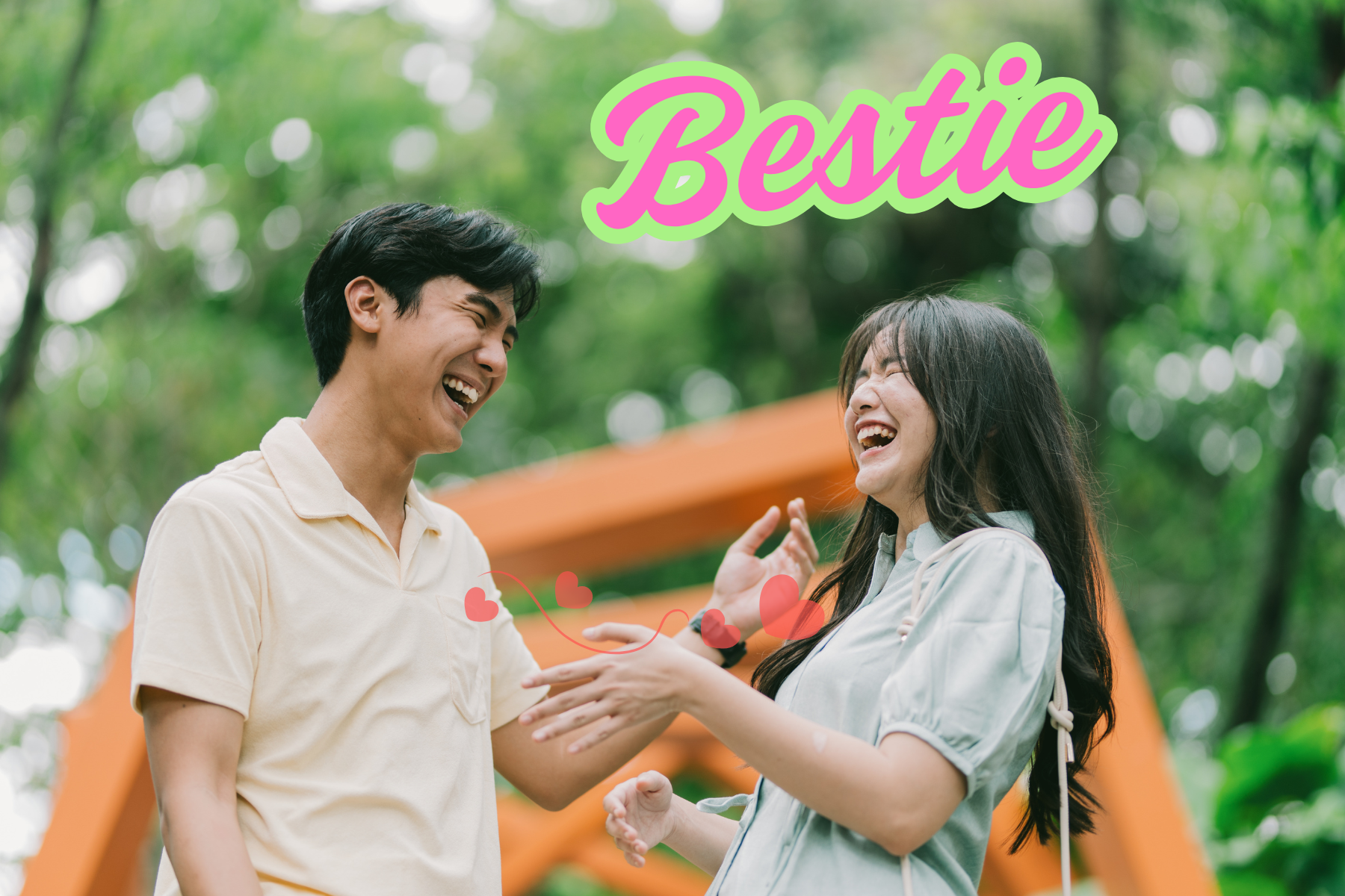 Bestie là gì? Cách tinh tế để từ bạn thân thành người yêu
