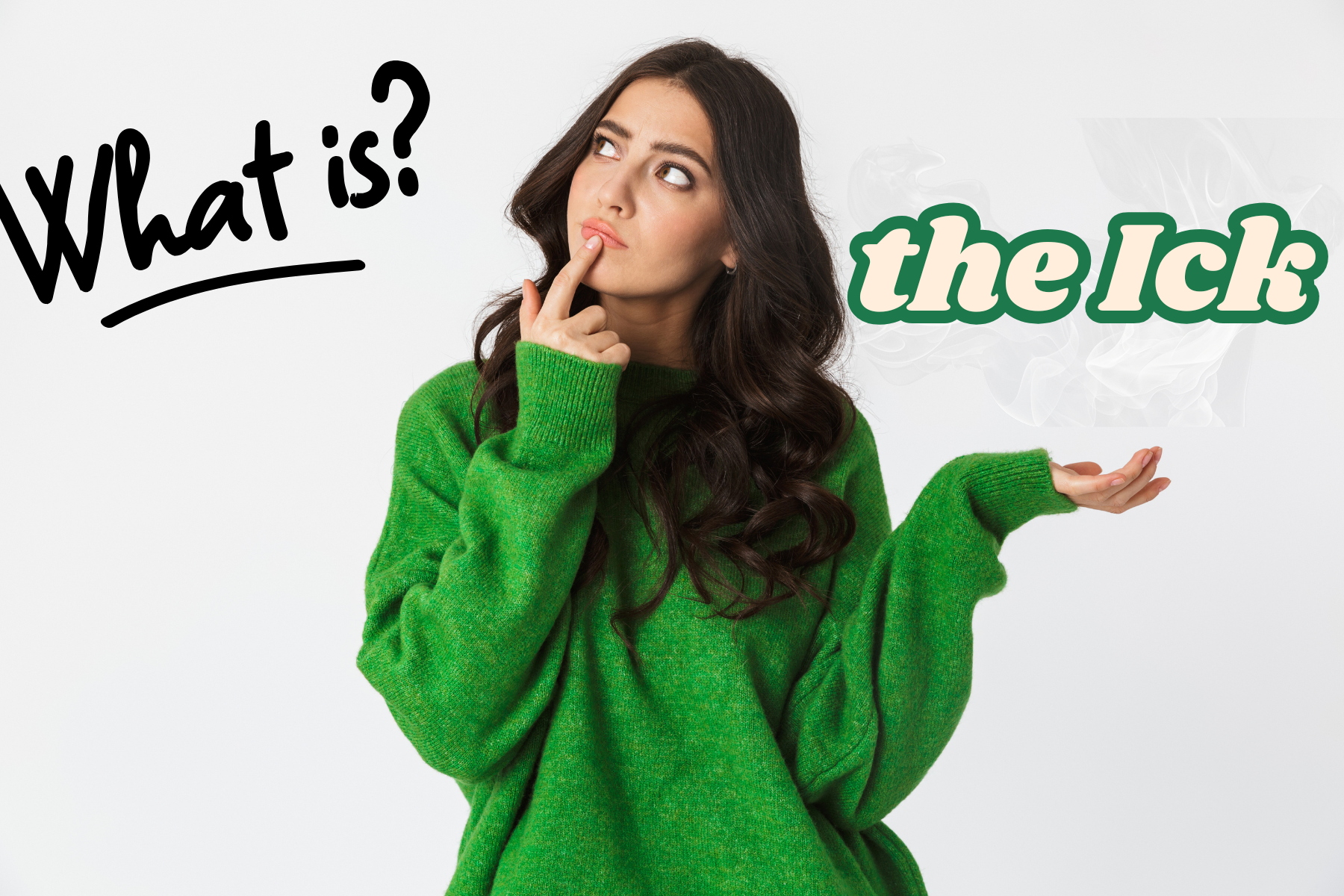 What Is the Ick Why It Happens and How to Handle It