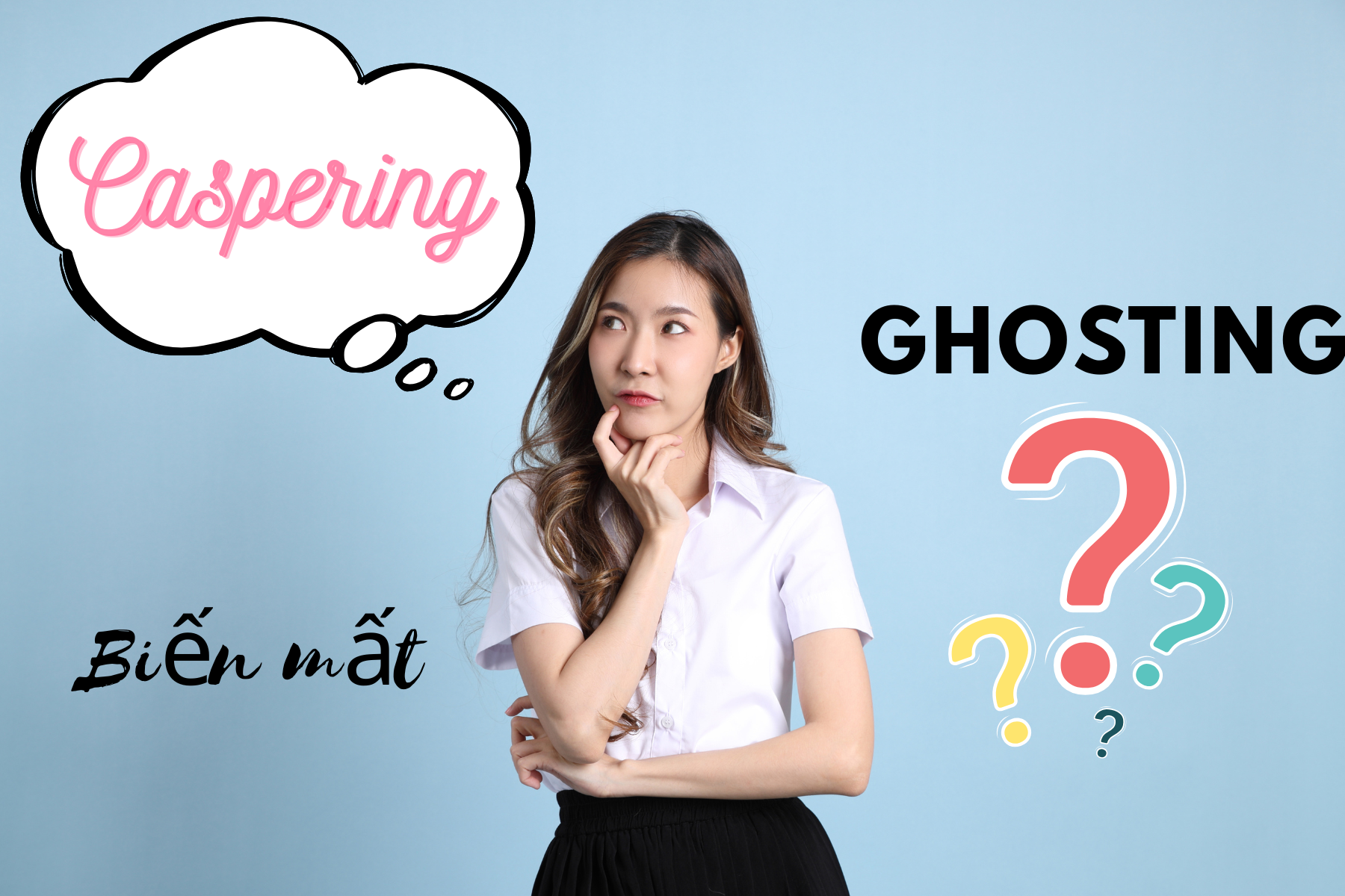 “Caspering” Biến mất nhẹ nhàng – hành vi ghosting mới