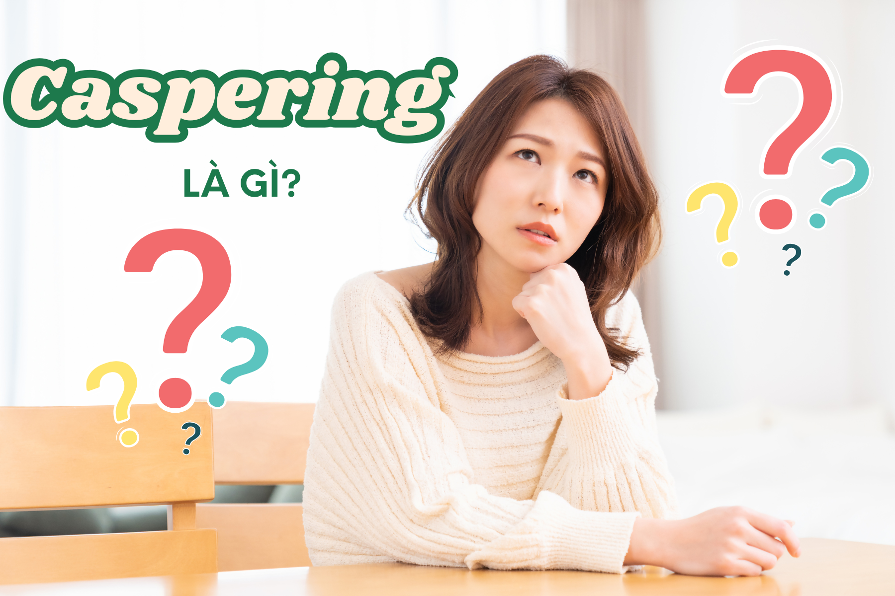 Caspering là gì Và vì sao nó khiến bạn bối rối hơn ghosting