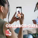 “Collabor-Dating” Khi hẹn hò kết hợp với sáng tạo nội dung