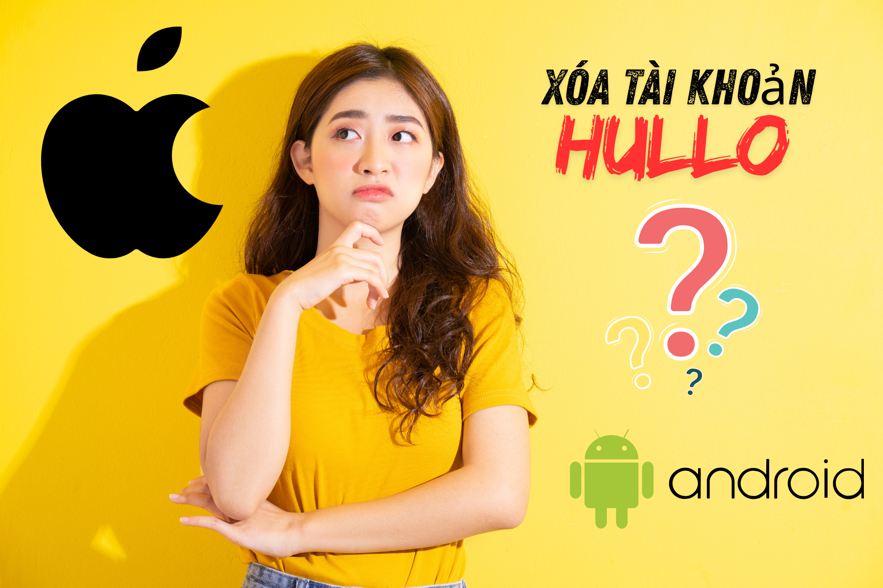 Hướng dẫn xóa tài khoản Hullo trên Android và iOS