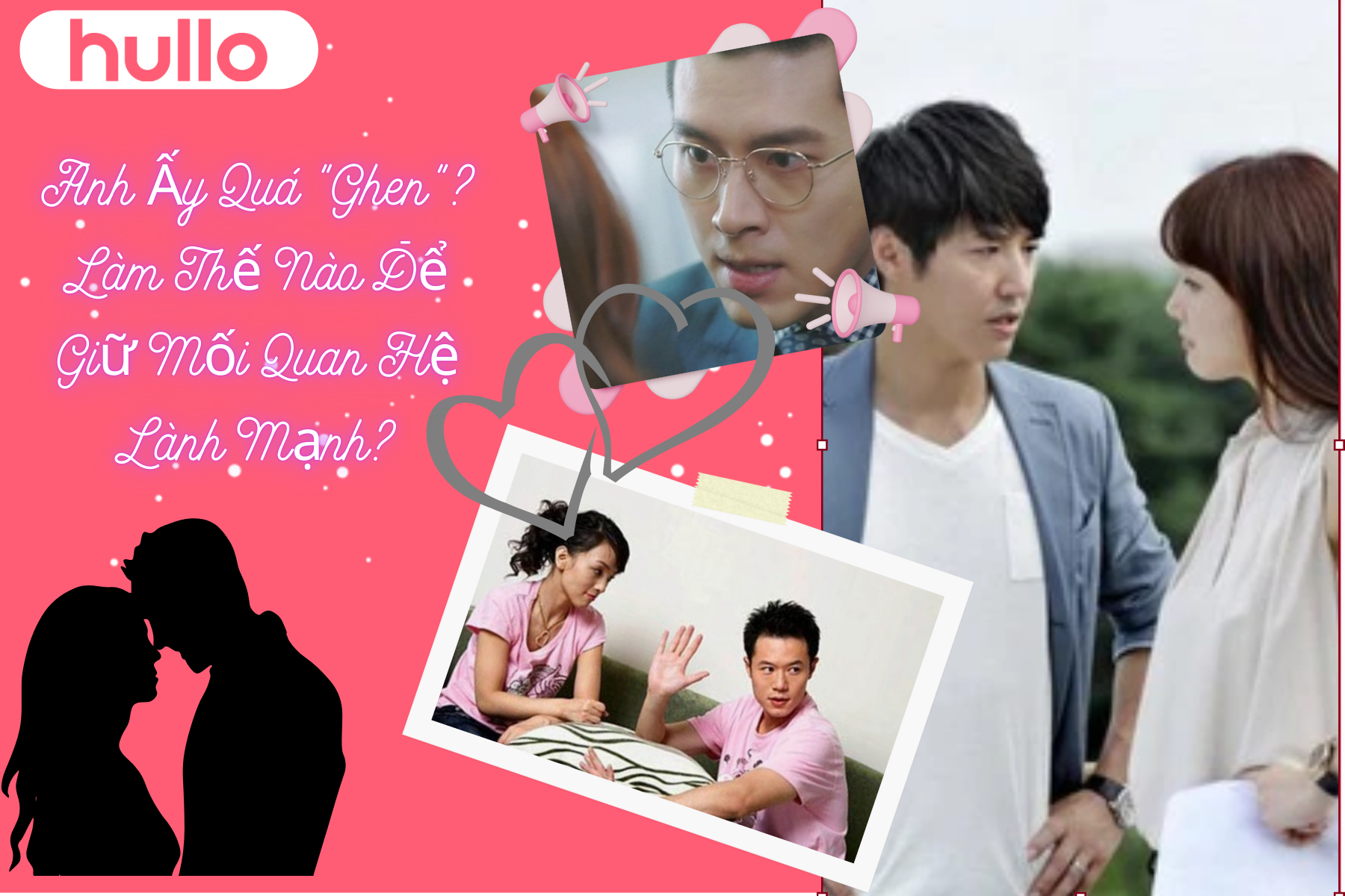 Anh Ấy Quá Ghen Làm Thế Nào Để Giữ Mối Quan Hệ Lành Mạnh