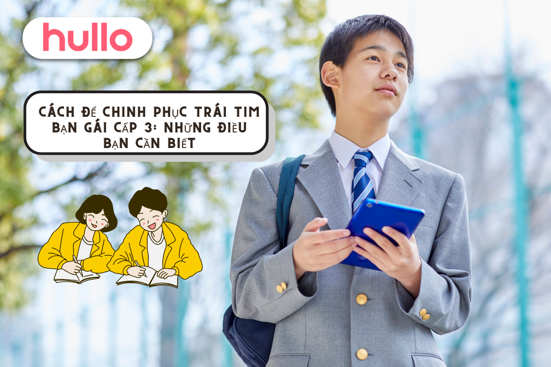 Cách Để Chinh Phục Trái Tim Bạn Gái Cấp 3 Những Điều Bạn Cần Biết