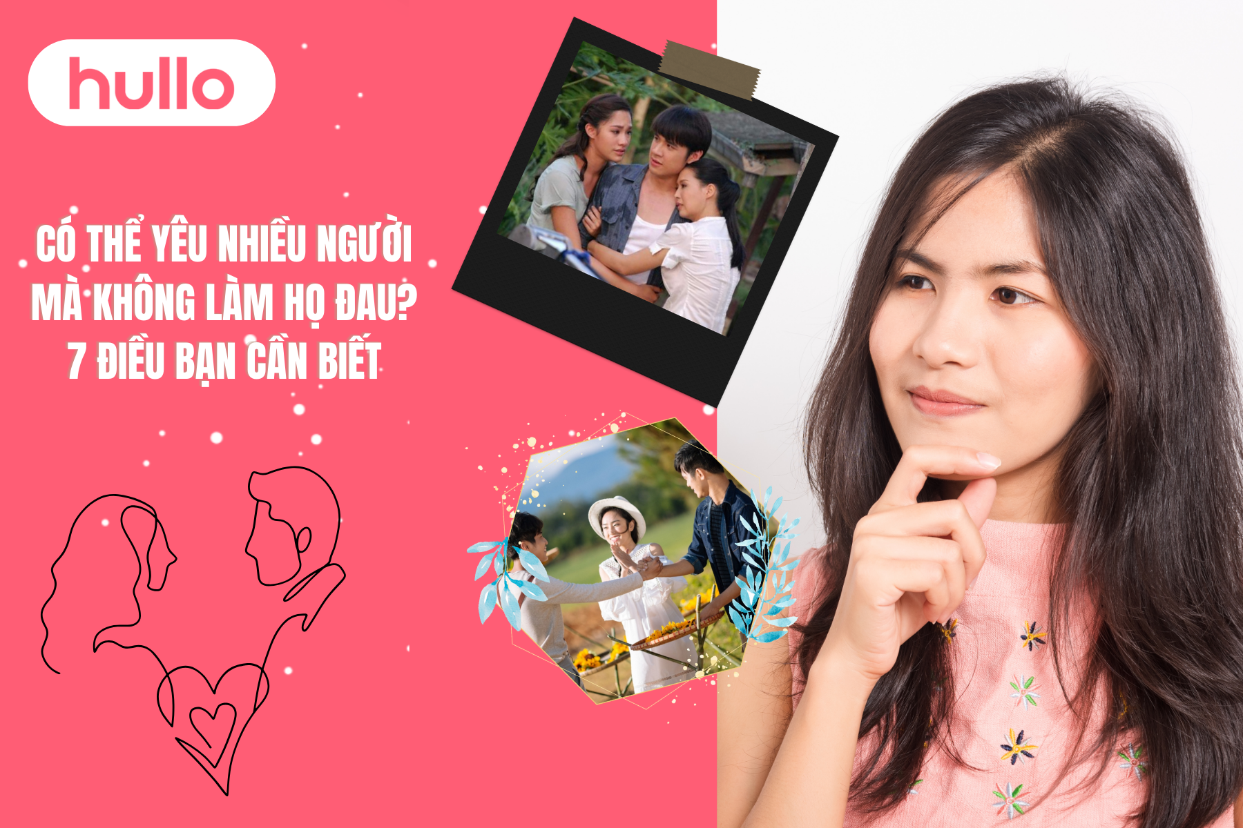 Có Thể Yêu Nhiều Người Mà Không Làm Họ Đau 7 Điều Bạn Cần Biết