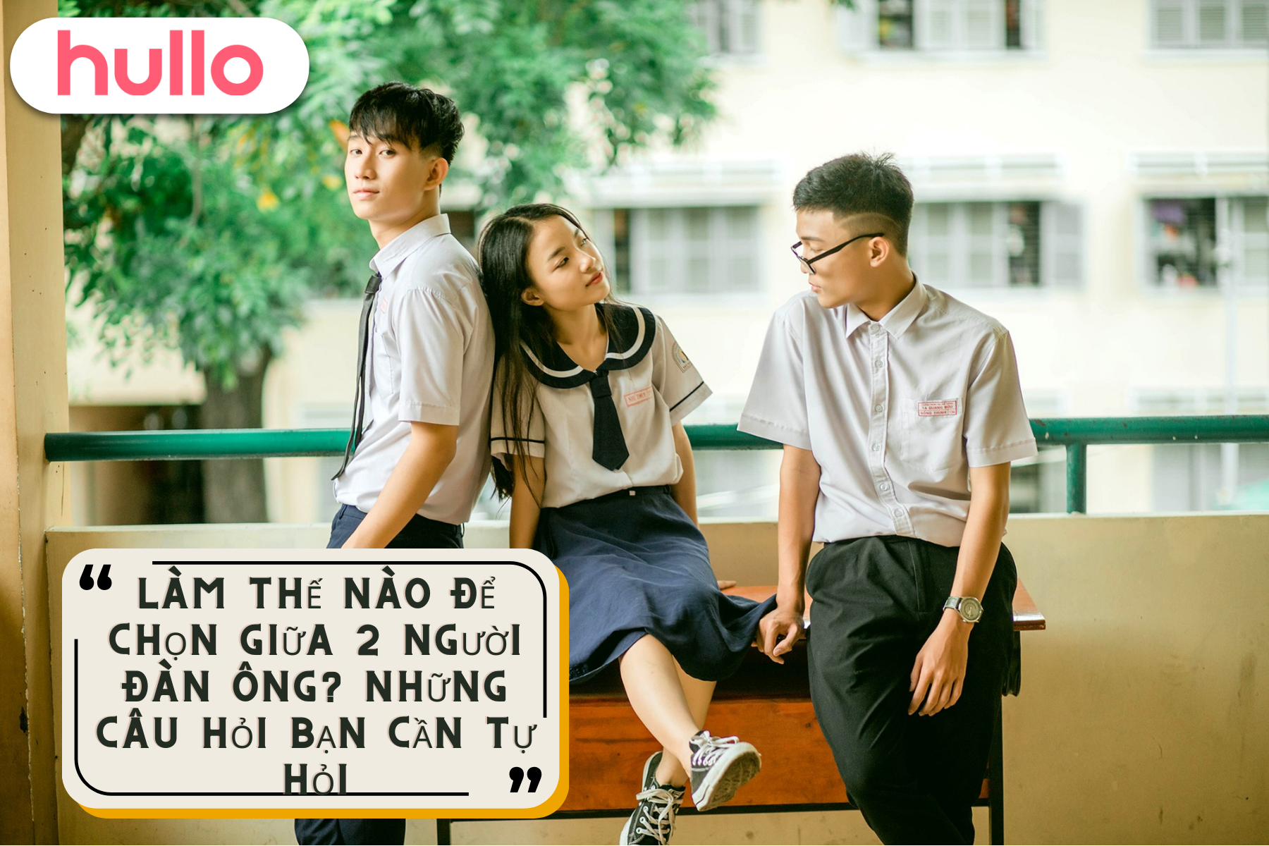 Làm Thế Nào Để Chọn Giữa 2 Người Đàn Ông Những Câu Hỏi Bạn Cần Tự Hỏi