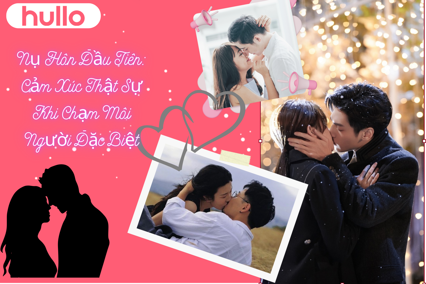 Nụ Hôn Đầu Tiên Cảm Xúc Thật Sự Khi Chạm Môi Người Đặc Biệt