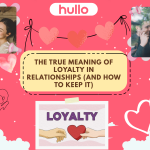 The True Meaning of Loyalty in Relationships (And How to Keep It)