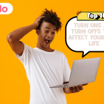 Top 10 Turn Ons and Turn Offs That Affect Your Love Life