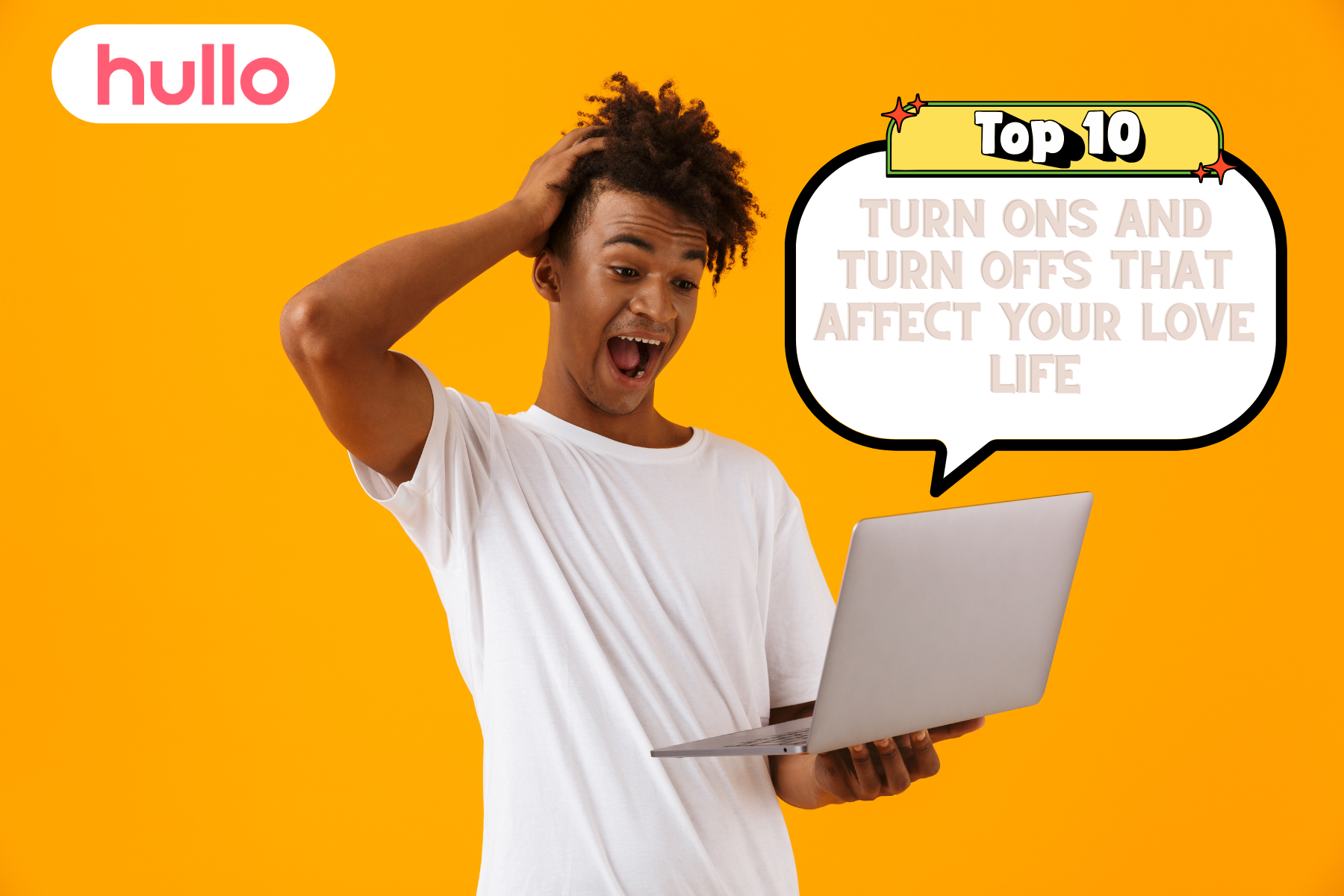 Top 10 Turn Ons and Turn Offs That Affect Your Love Life