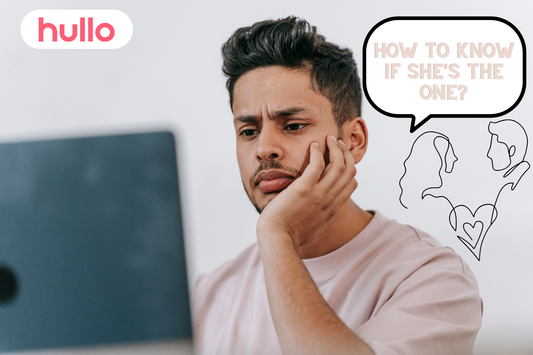 How to Know If She's the One? Signs, Tips, and Insights for Real Love