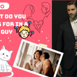 What Do You Look for in a Guy? 7 Qualities Women Value Most