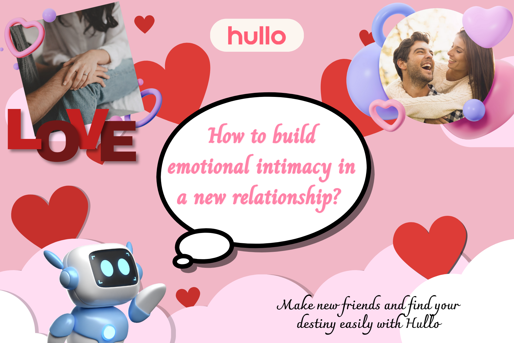 How to build emotional intimacy in a new relationship