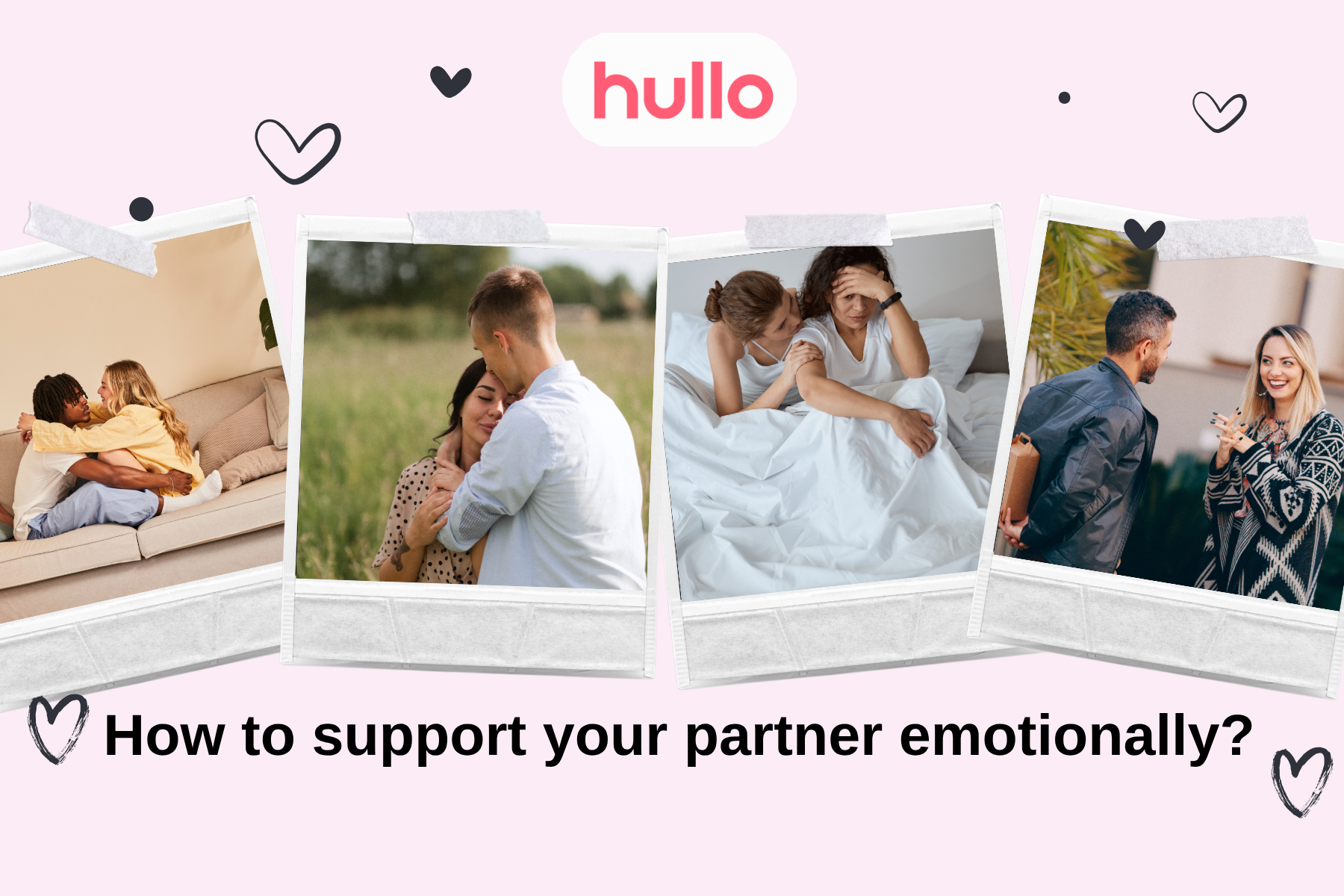How to support your partner emotionally