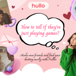 How to tell if they’re just playing games