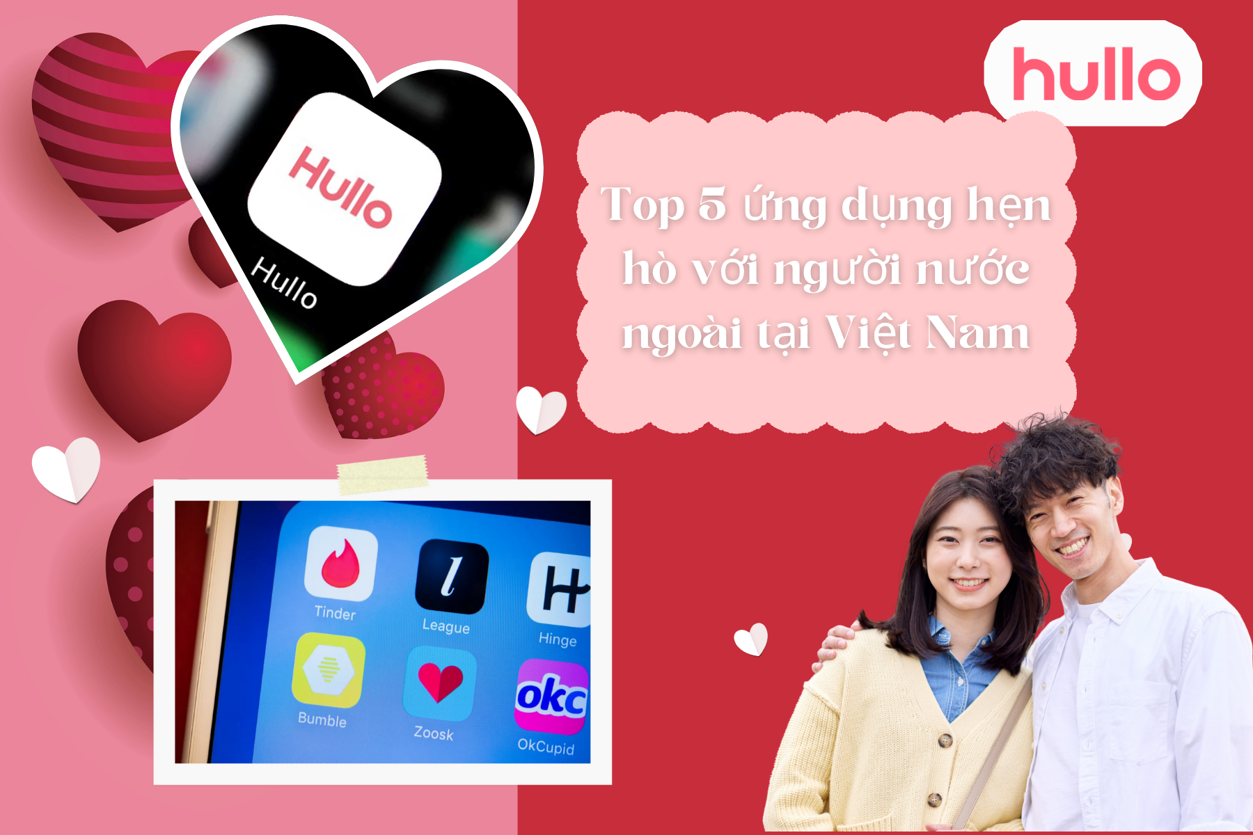 Top 5 ứng dụng hẹn hò với người nước ngoài tại Việt Nam