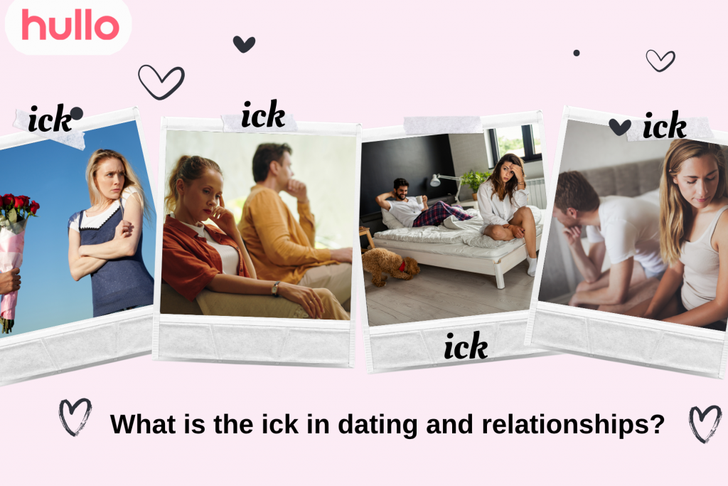 What is the ick in dating and relationships
