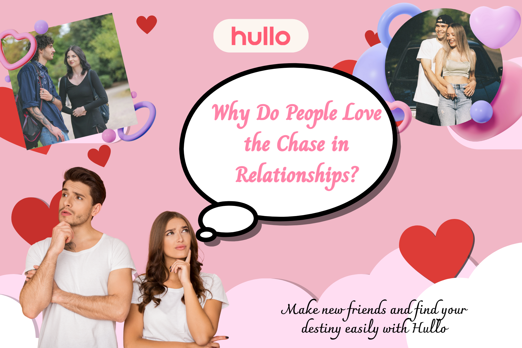 Why Do People Love the Chase in Relationships