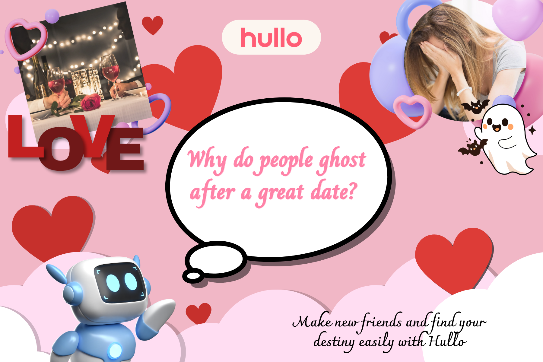 Why do people ghost after a great date