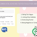 Common Dating Bio Mistakes That Push the Right People Away