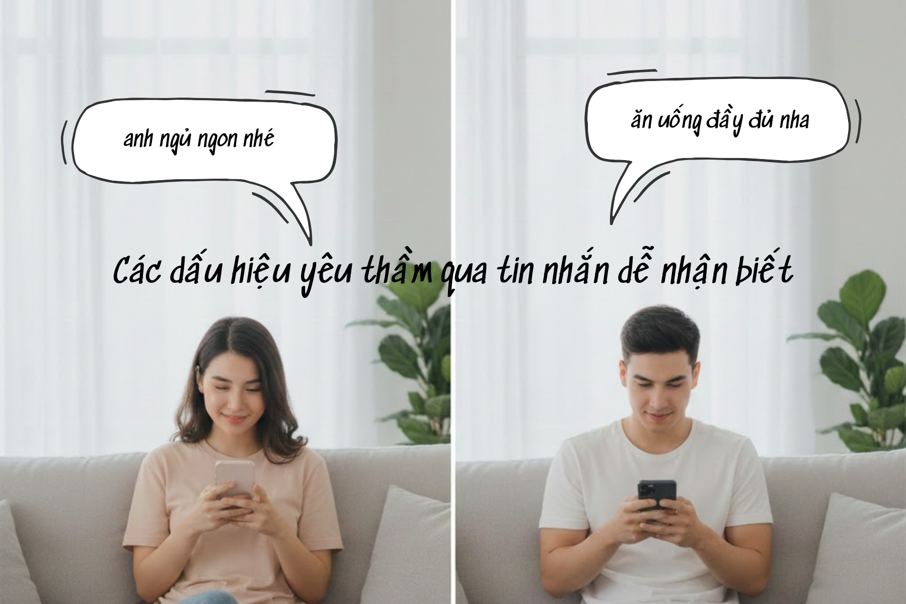 Các dấu hiệu yêu thầm qua tin nhắn dễ nhận biết