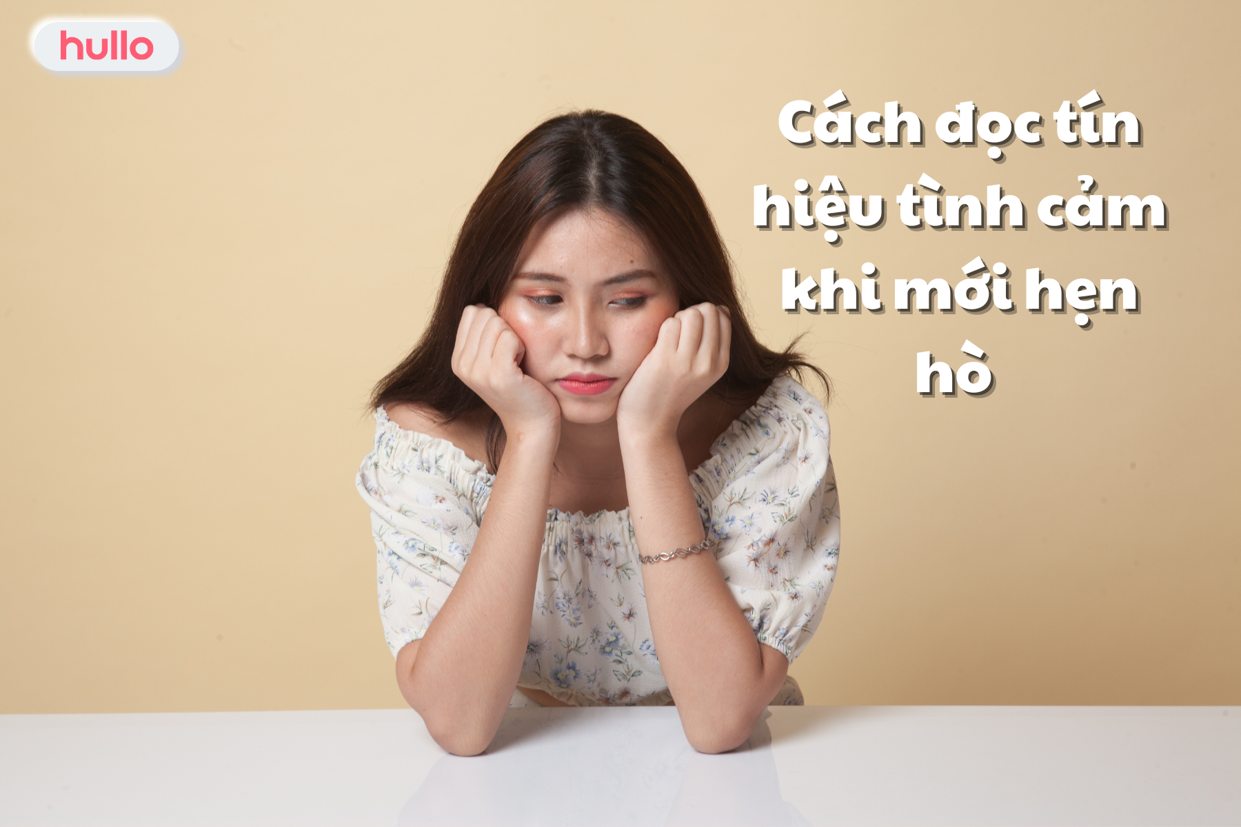 Cách đọc tín hiệu tình cảm khi mới hẹn hò