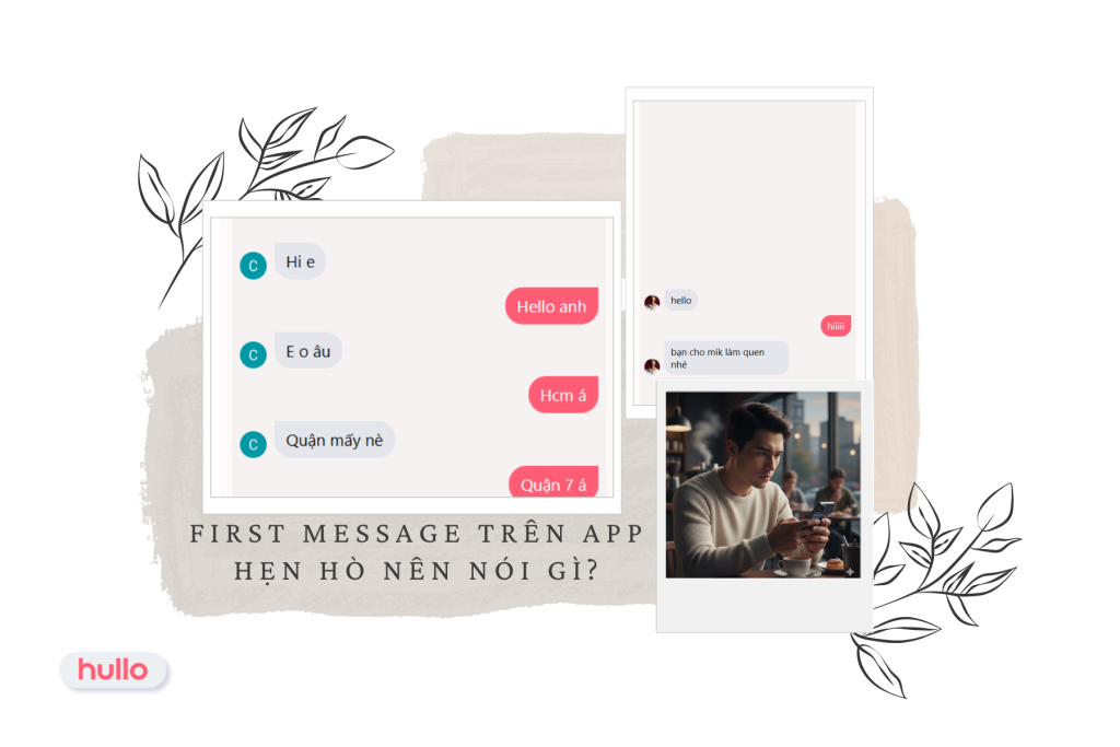 First message trên app hẹn hò nên nói gì