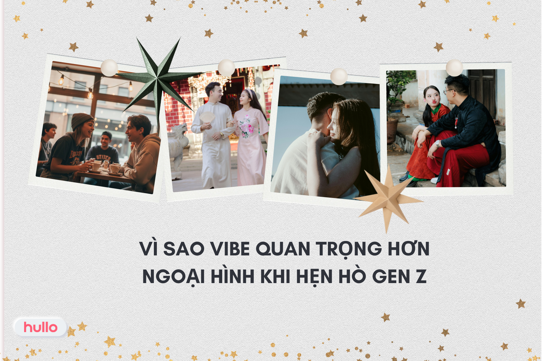 Vì sao vibe quan trọng hơn ngoại hình khi hẹn hò Gen Z