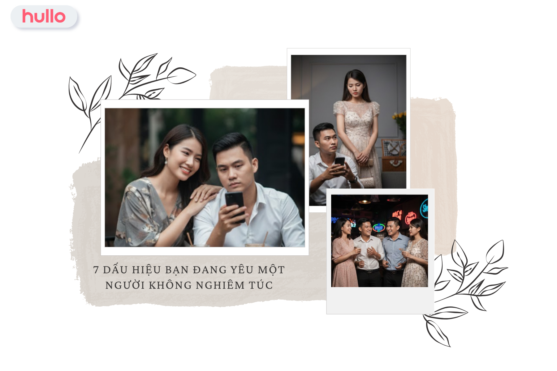 7 dấu hiệu bạn đang yêu một người không nghiêm túc