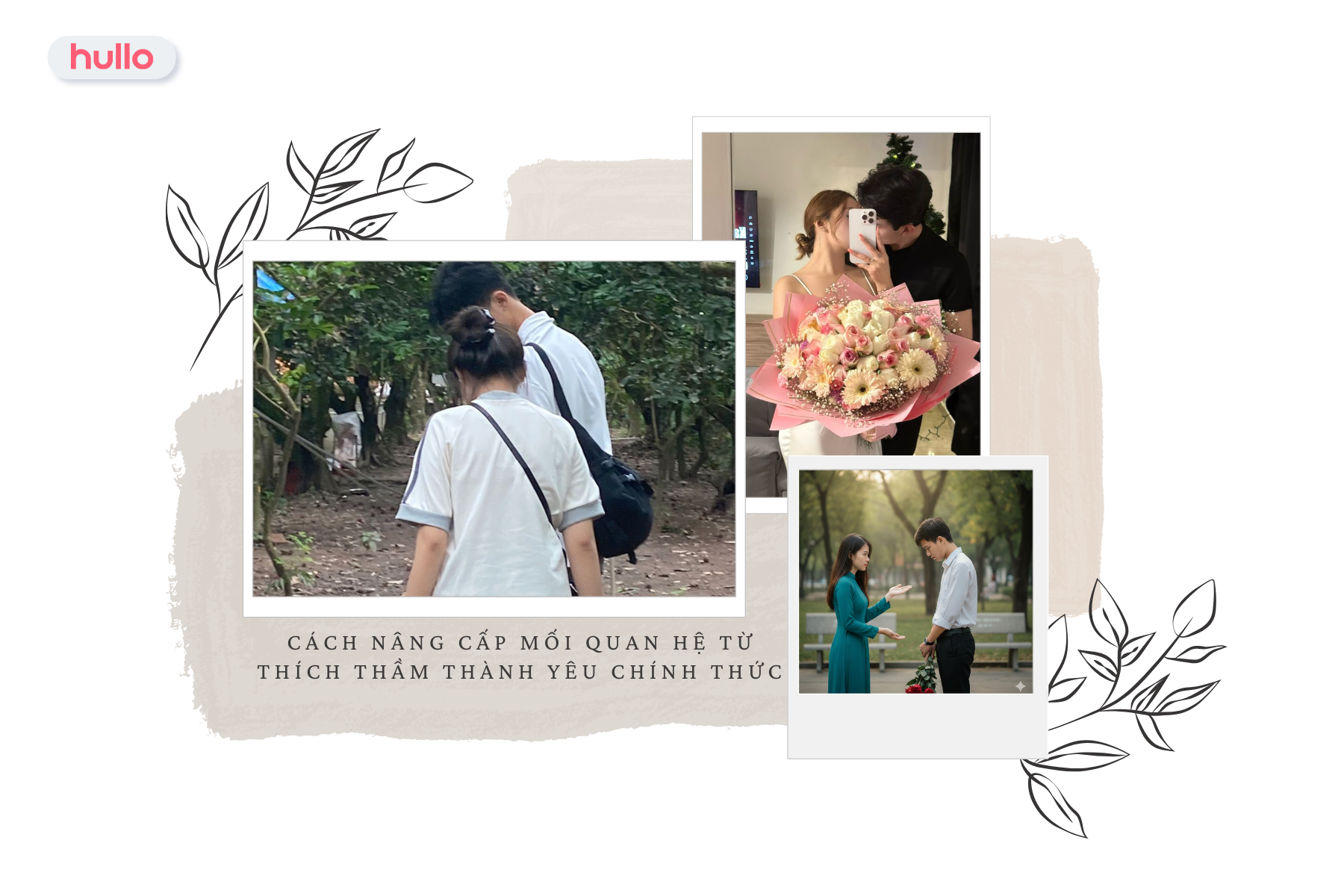 Cách Nâng Cấp Mối Quan Hệ Từ Thích Thầm Thành Yêu Chính Thức