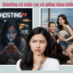 Ghosting và chăn rau có giống nhau không