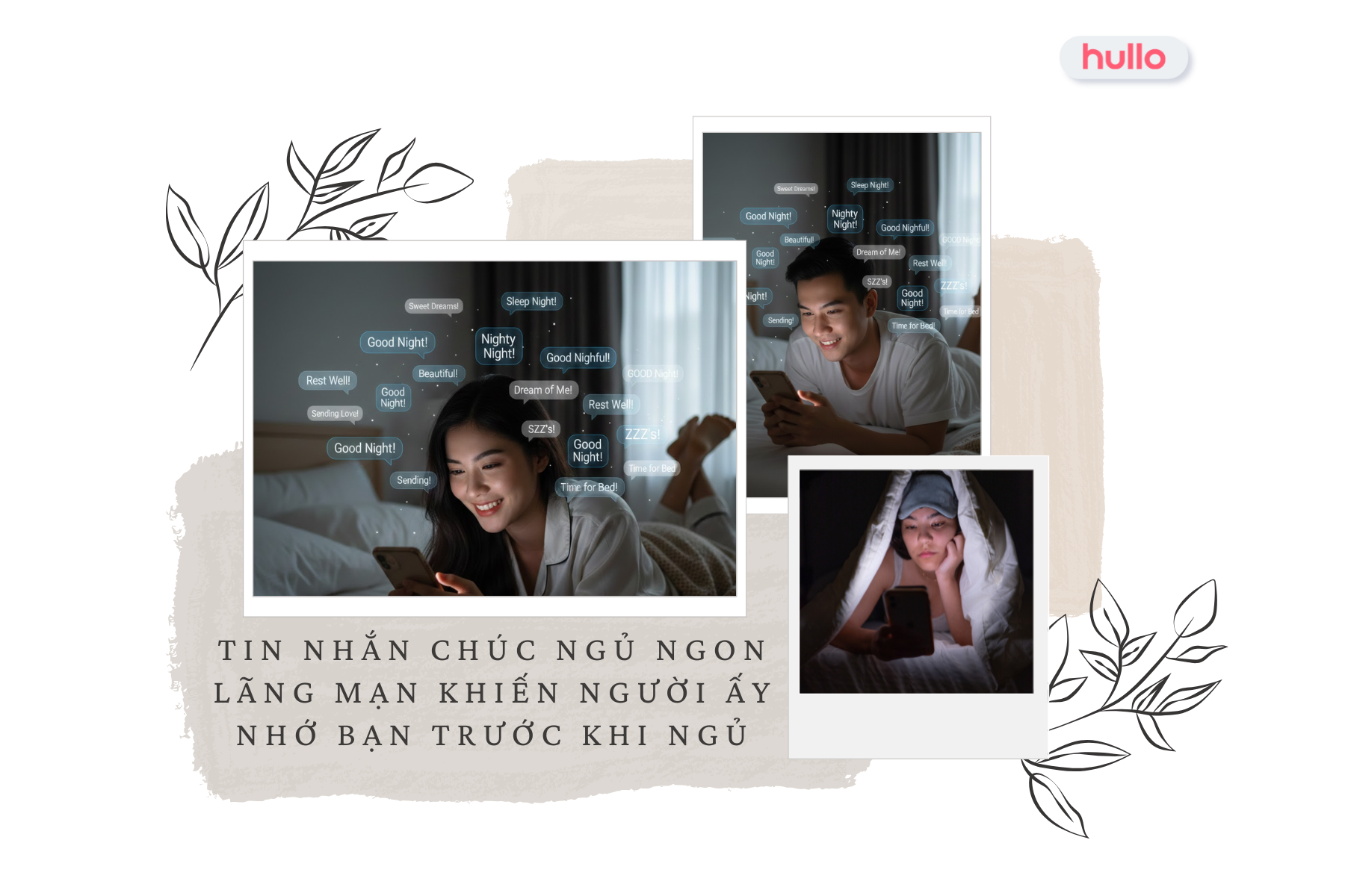 Tin nhắn chúc ngủ ngon lãng mạn khiến người ấy nhớ bạn trước khi ngủ