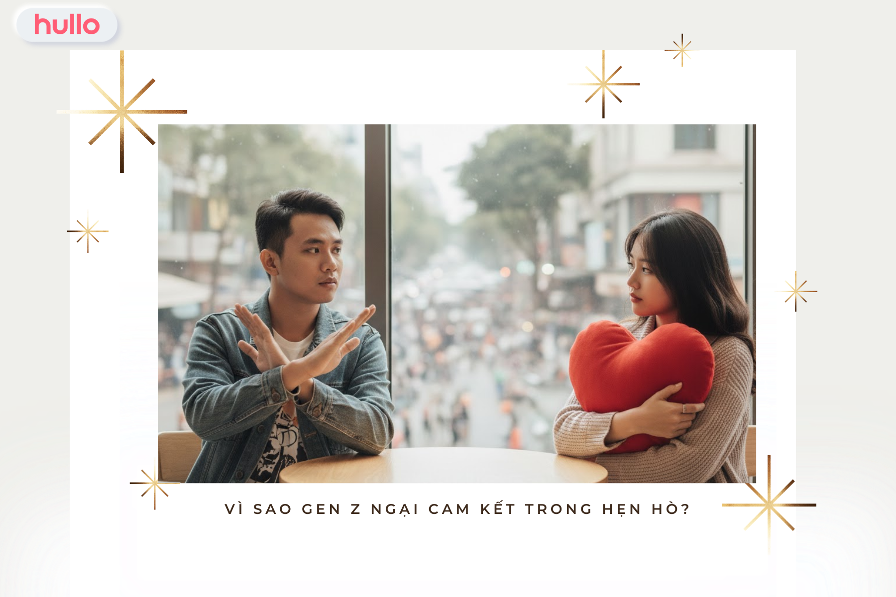 Vì sao Gen Z ngại cam kết trong hẹn hò