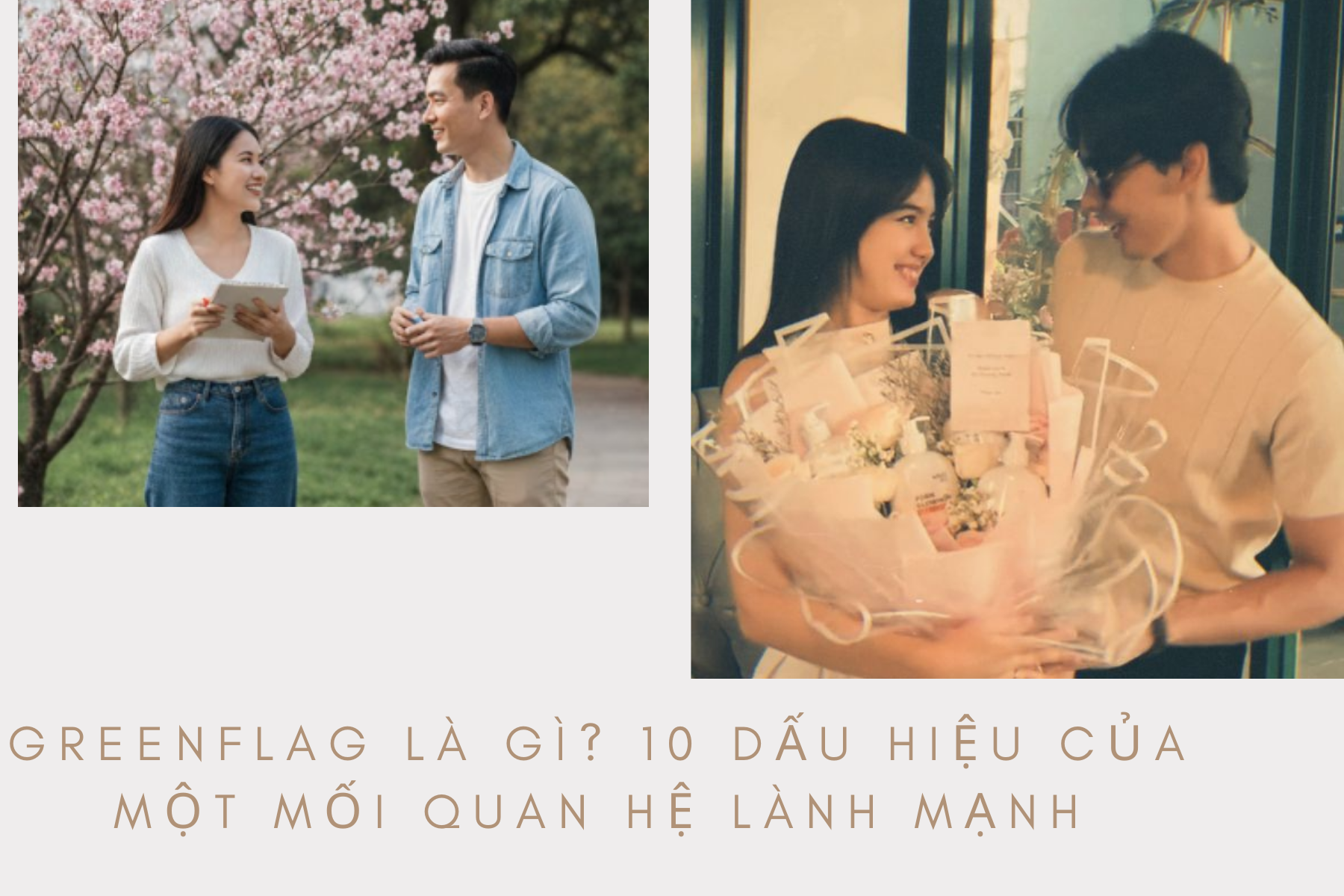 Greenflag là gì_ 10 dấu hiệu của một mối quan hệ lành mạnh