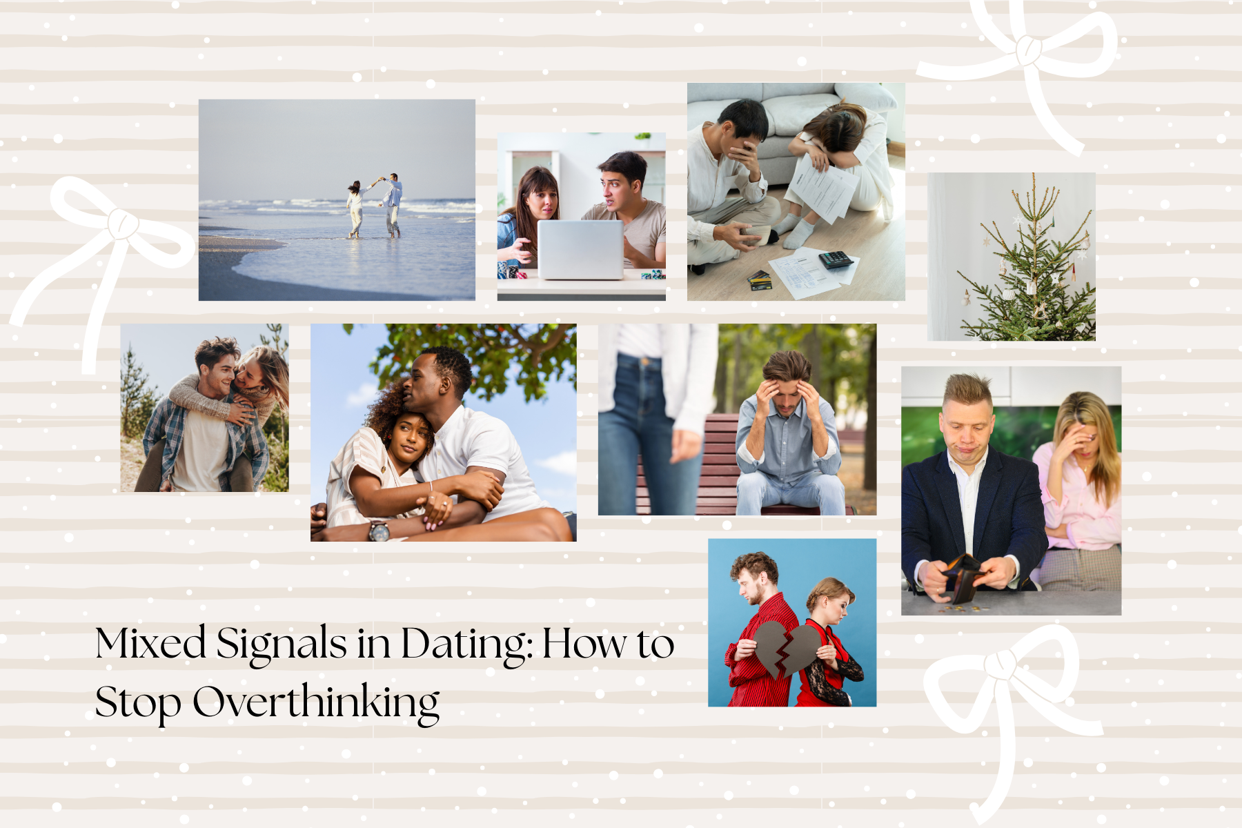 Mixed Signals in Dating_ How to Stop Overthinking