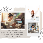 Tin nhắn buổi sáng ngọt ngào cho người yêu bắt đầu ngày mới tràn năng lượng