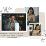 Benching trong dating app_ Văn hóa “giữ nhiều lựa chọn” có đáng lo