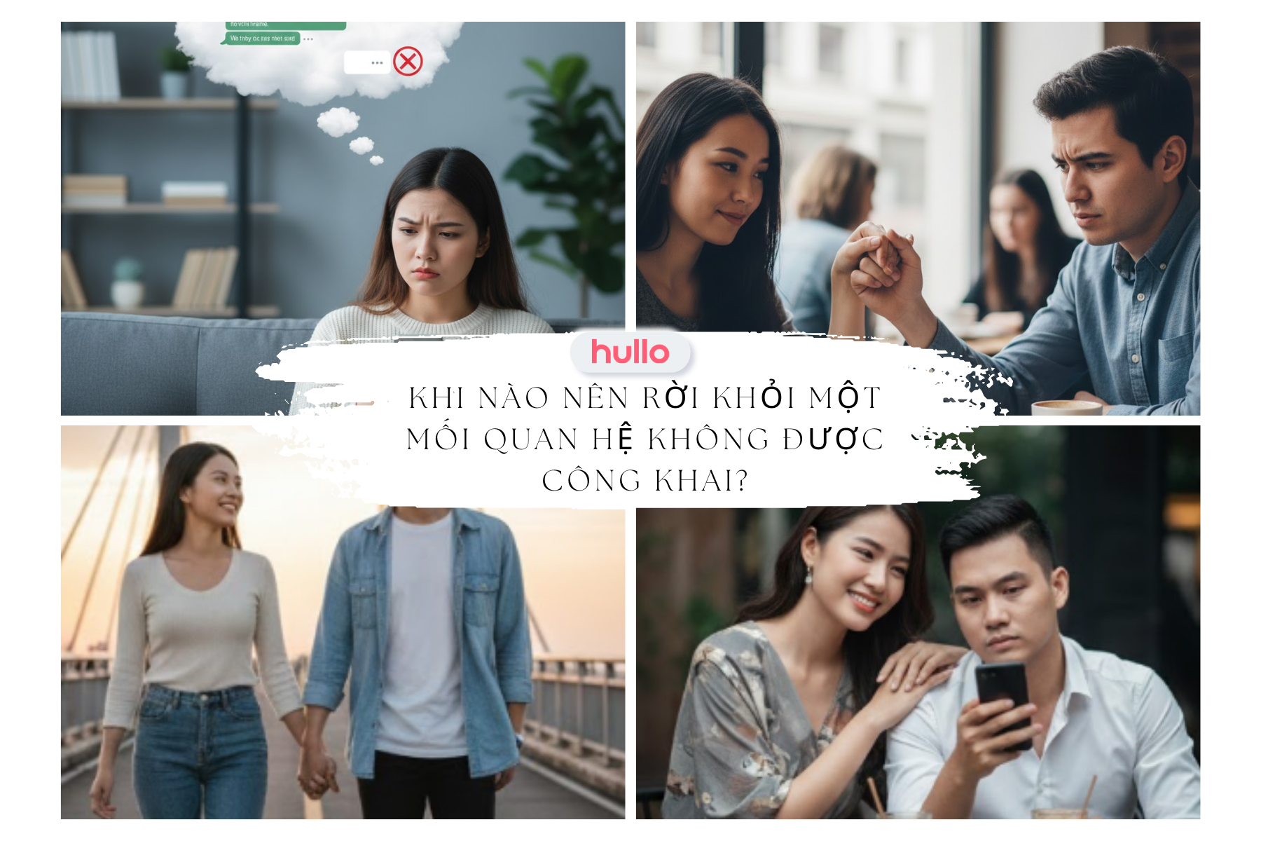 Khi nào nên rời khỏi một mối quan hệ không được công khai