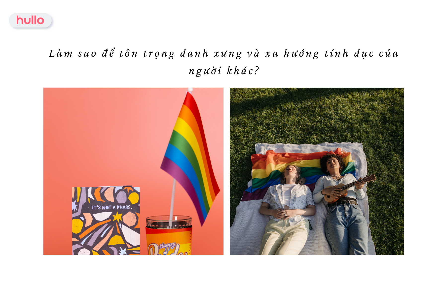 Làm sao để tôn trọng danh xưng và xu hướng tính dục của người khác