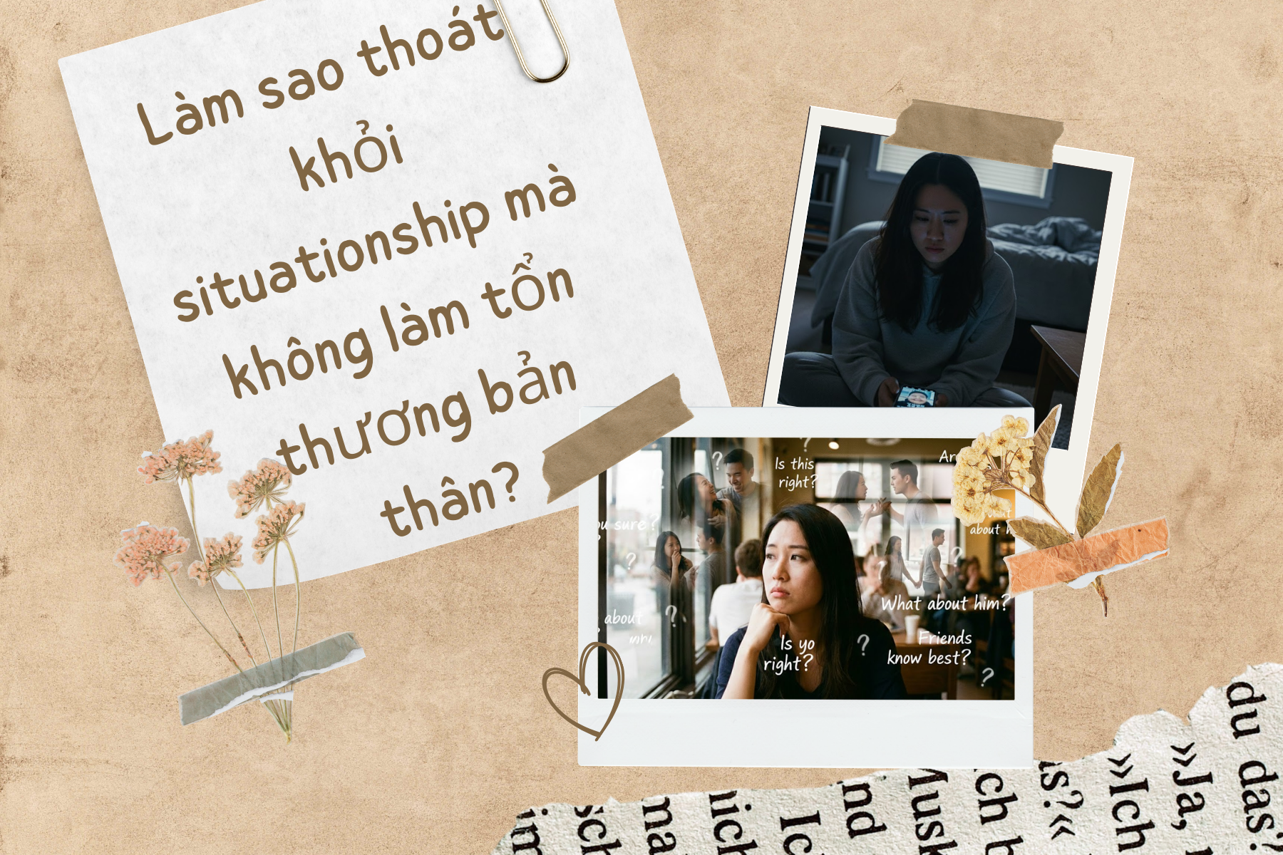 Làm sao thoát khỏi situationship mà không làm tổn thương bản thân
